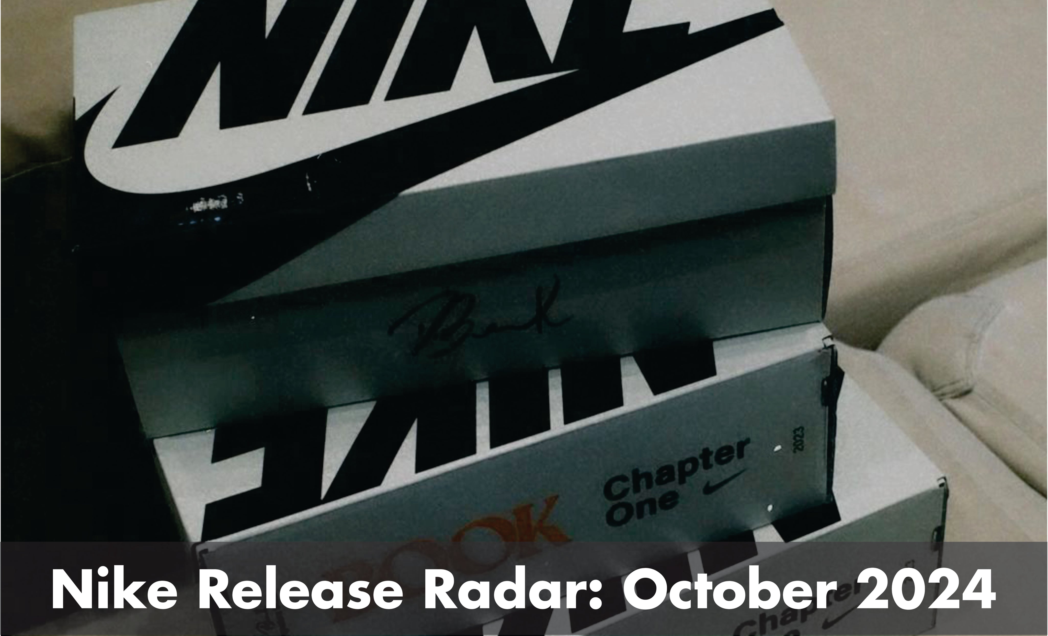 Nike Release Radar: October 2024