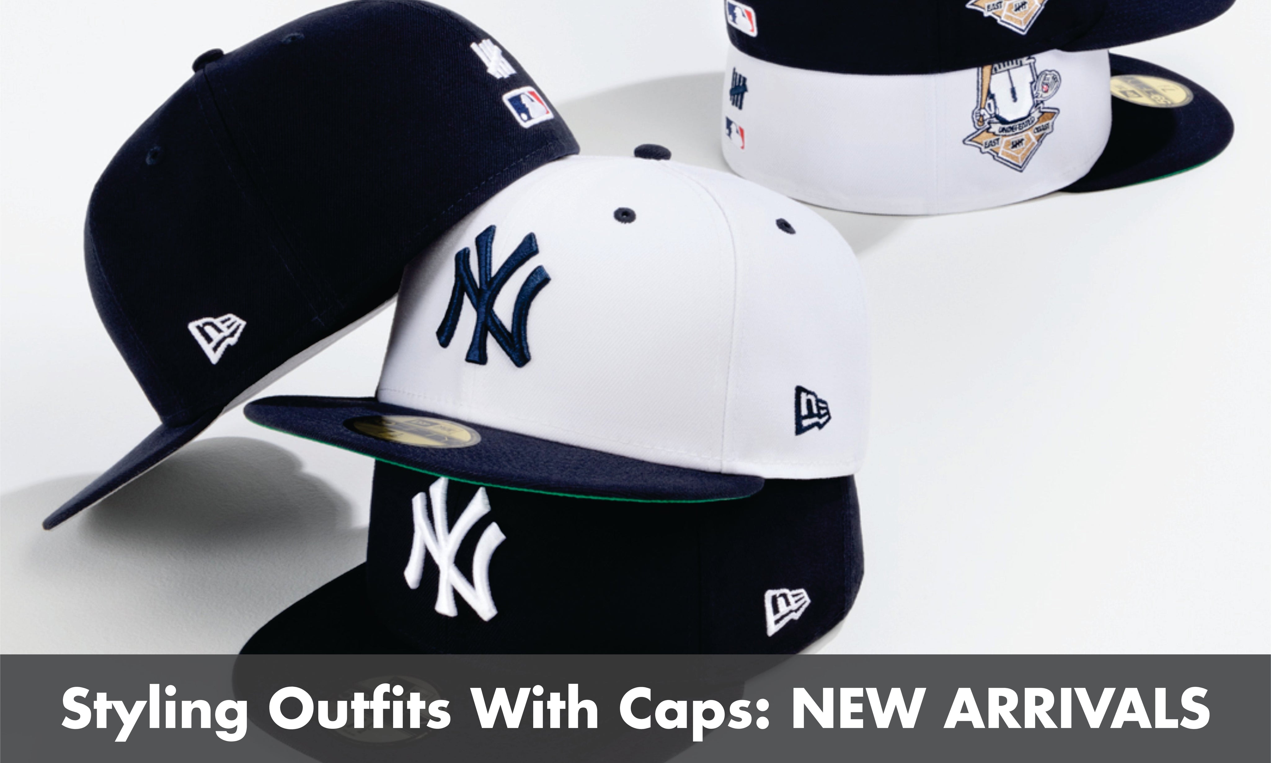 Styling Outfits with Caps: New Arrivals